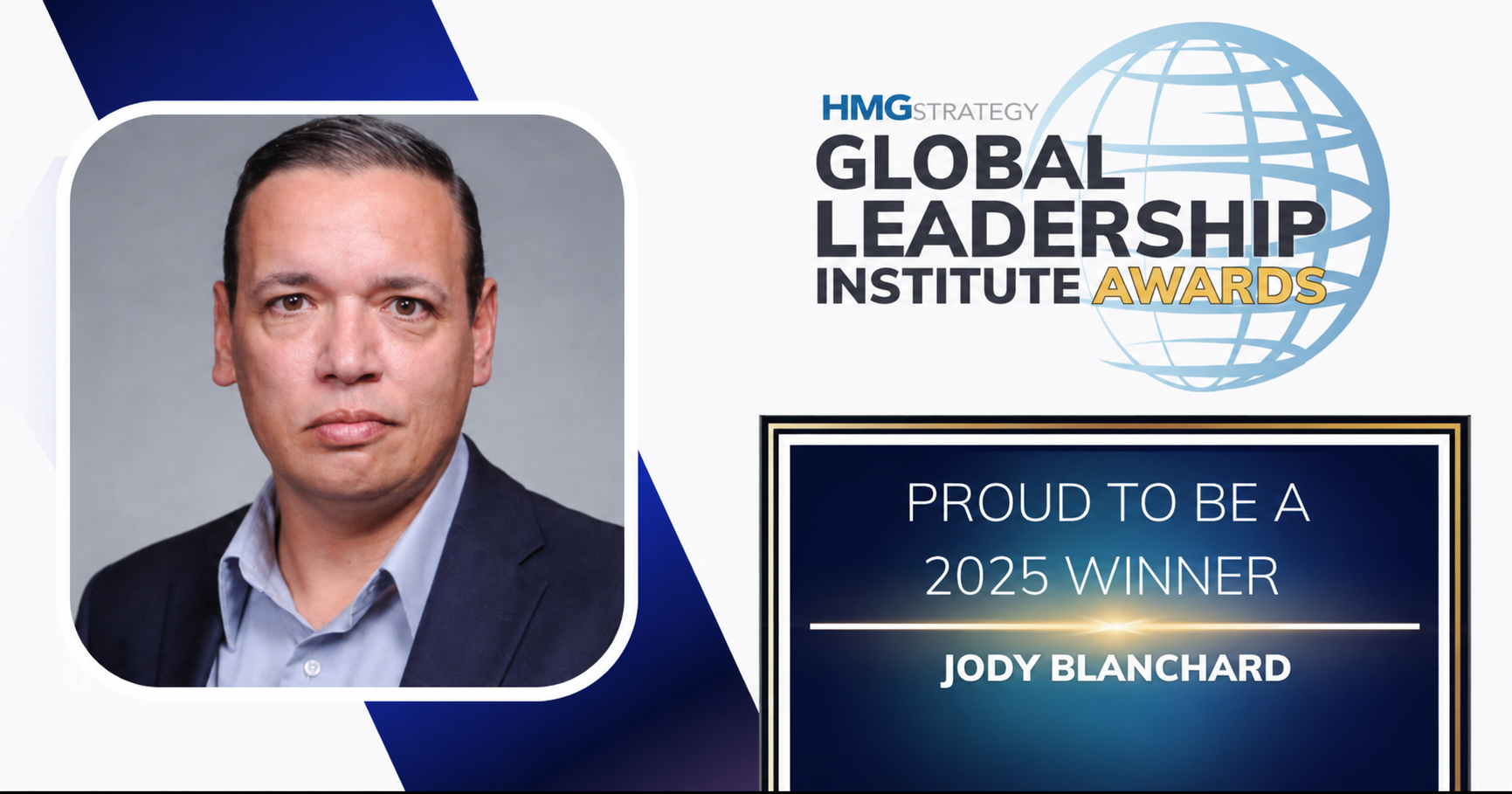 Dr. Jody Blanchard global leadership award 2025 recognition